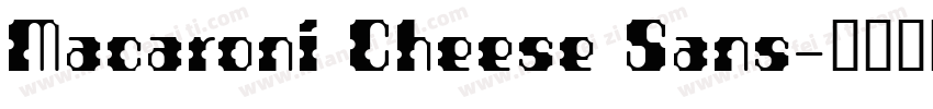 Macaroni Cheese Sans字体转换